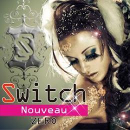 スウィッチヌーヴォーゼロ